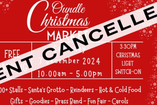 Oundle Christmas Market 7 December 2024 – CANCELLED 