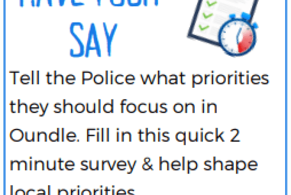 Have Your Say - Police Priorities in Oundle 